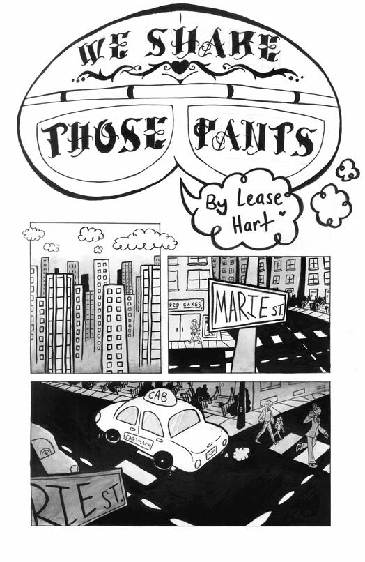 WE SHARE THOSE PANTS, COMIC- 5 Page project (Comics and Narrative Practice class)